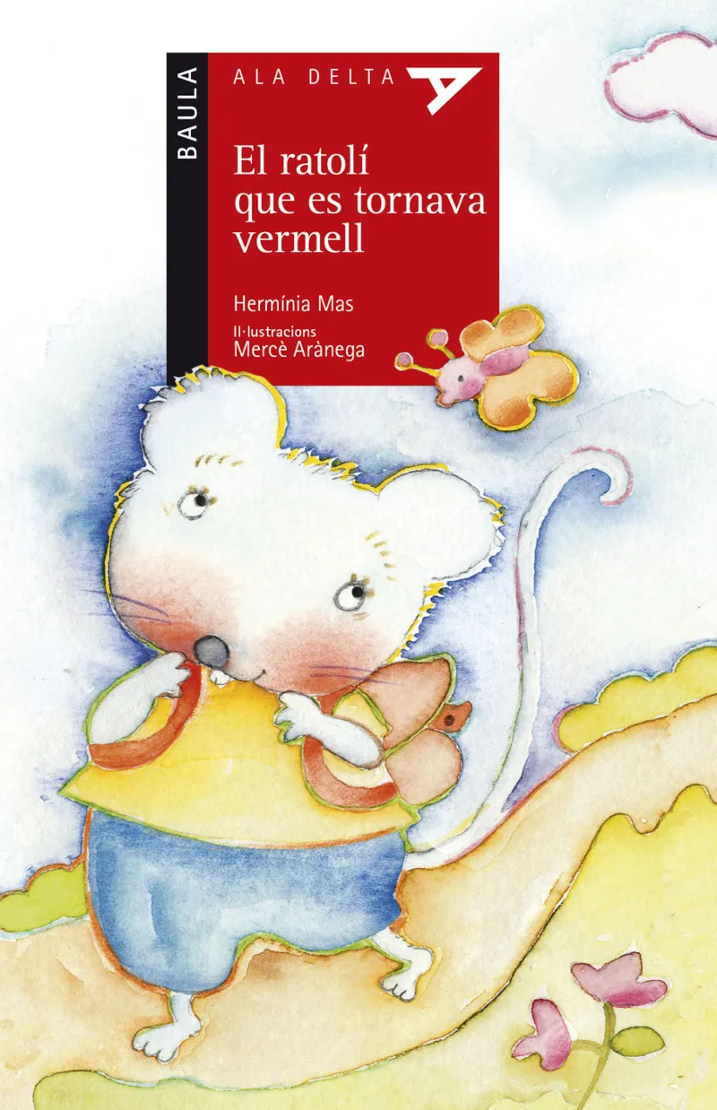 RATOLI QUE ES TORNAVA VERMELL, EL