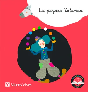 LA PAYASA YOLANDA. CUENTALETRAS NIVEL 2 (Y)
