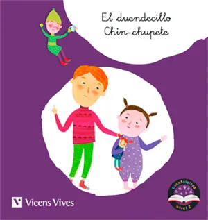 EL DUENDECILLO CHIN-CHUPETE. CUENTALETRAS NIVEL 2 (CH)