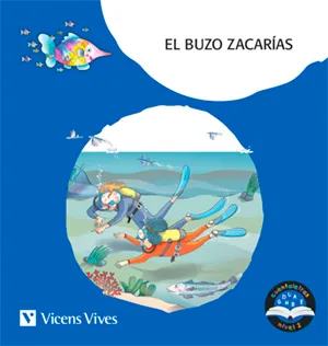 EL BUZO ZACARÍAS. CUENTALETRAS NIVEL 2 (CE, CI, Z). LETRA DE PALO