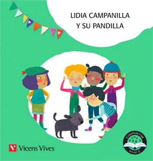 LIDIA CAMPANILLA Y SU PANDILLA. CUENTALETRAS NIVEL 2 (LL). LETRA DE PALO