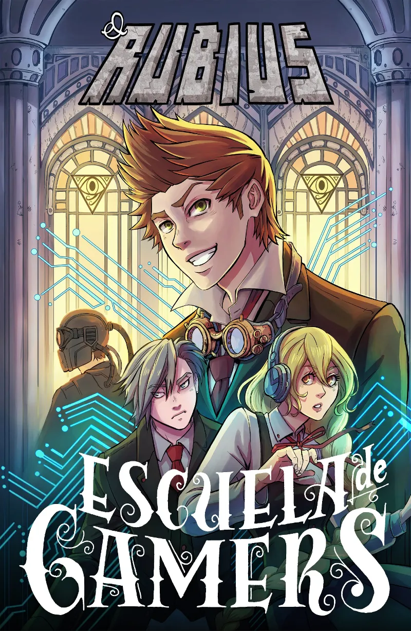 RUBIUS, EL -ESCUELA DE GAMERS-