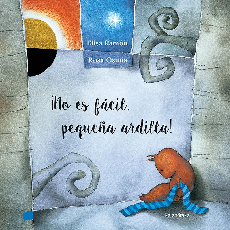 NO ES FACIL, PEQUEÑA ARDILLA