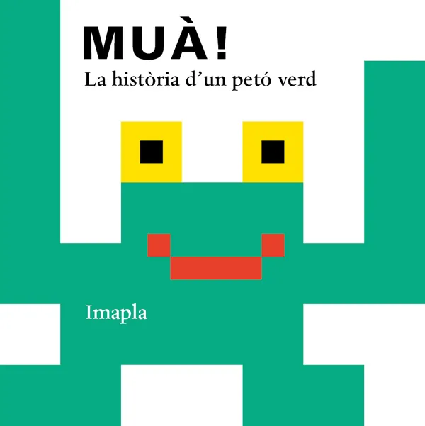 MUAC -LA HISTORIA D'UN PETO VERD-