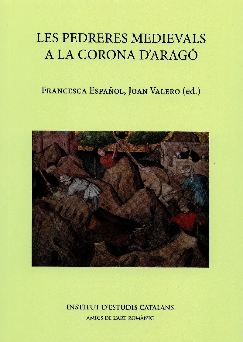 Les pedreres medievals a la Corona d'Aragó