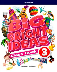 BIG BRIGHT IDEAS 3 CLASS BOOK