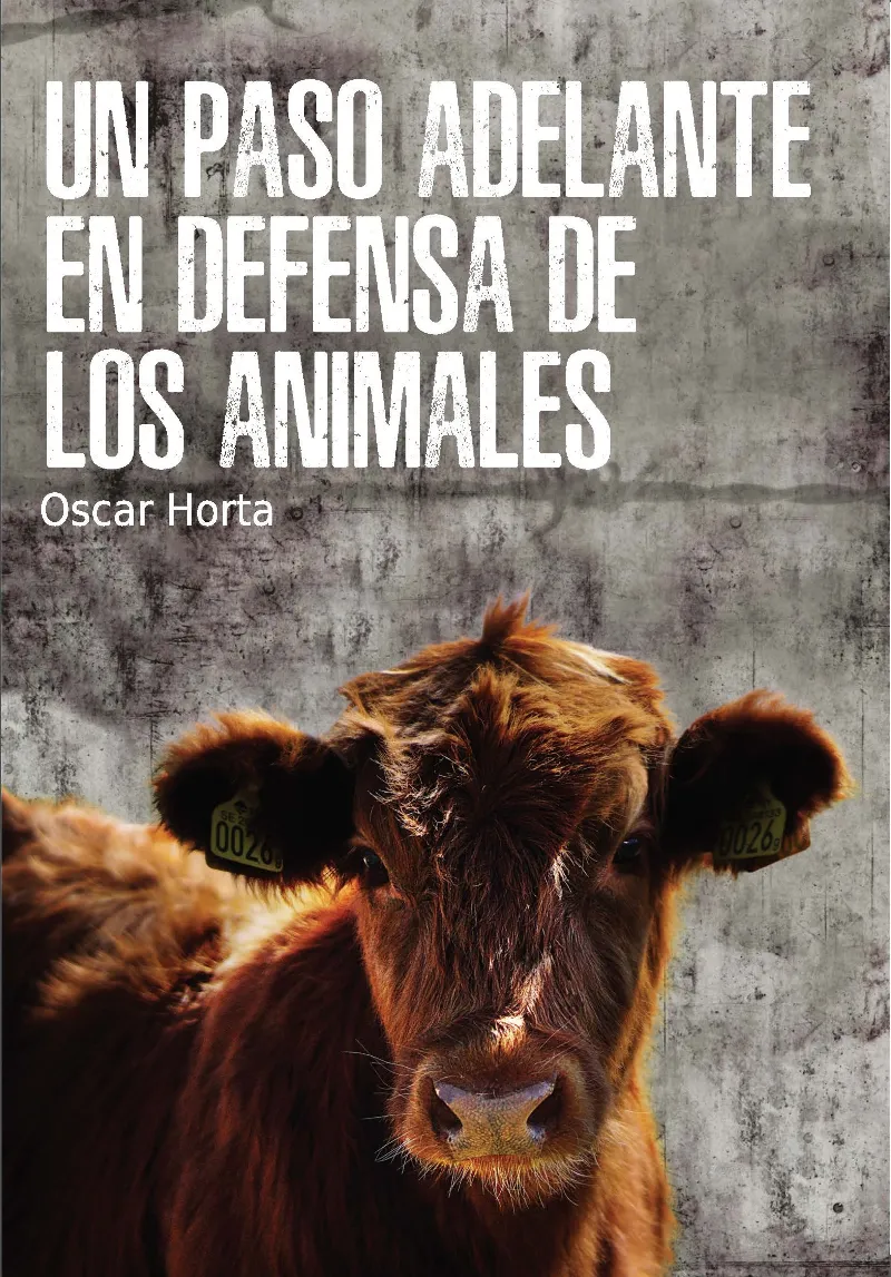 UN PASO ADELANTE EN LA DEFENSA DE LOS ANIMALES