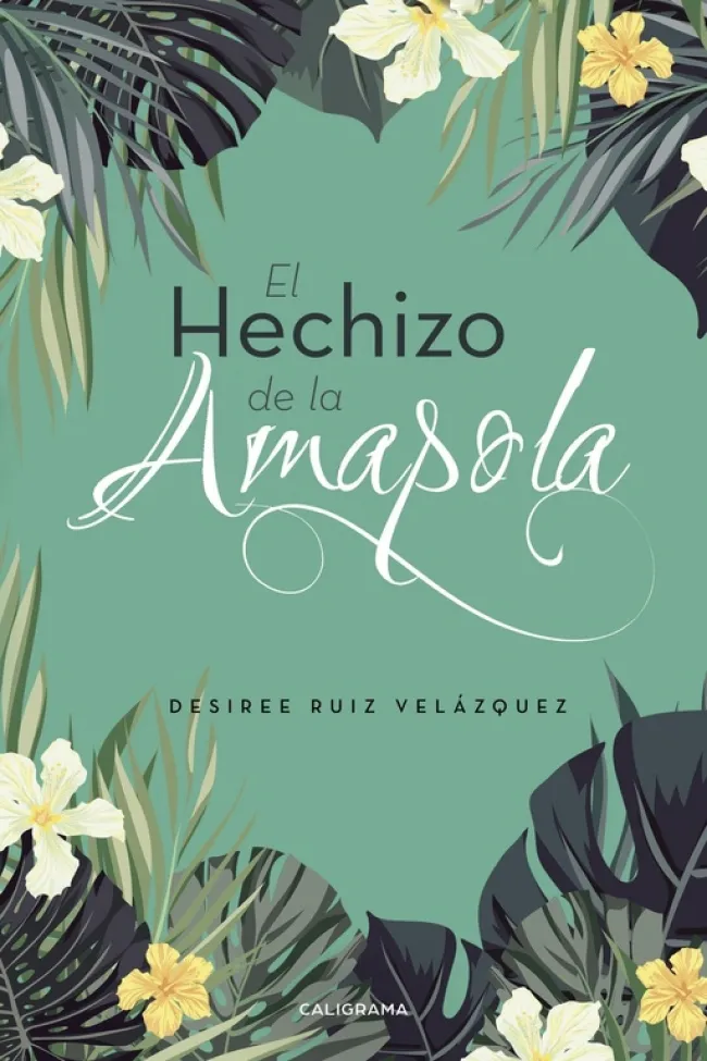 El hechizo de la amapola