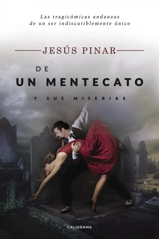 De un mentecato y sus miserias