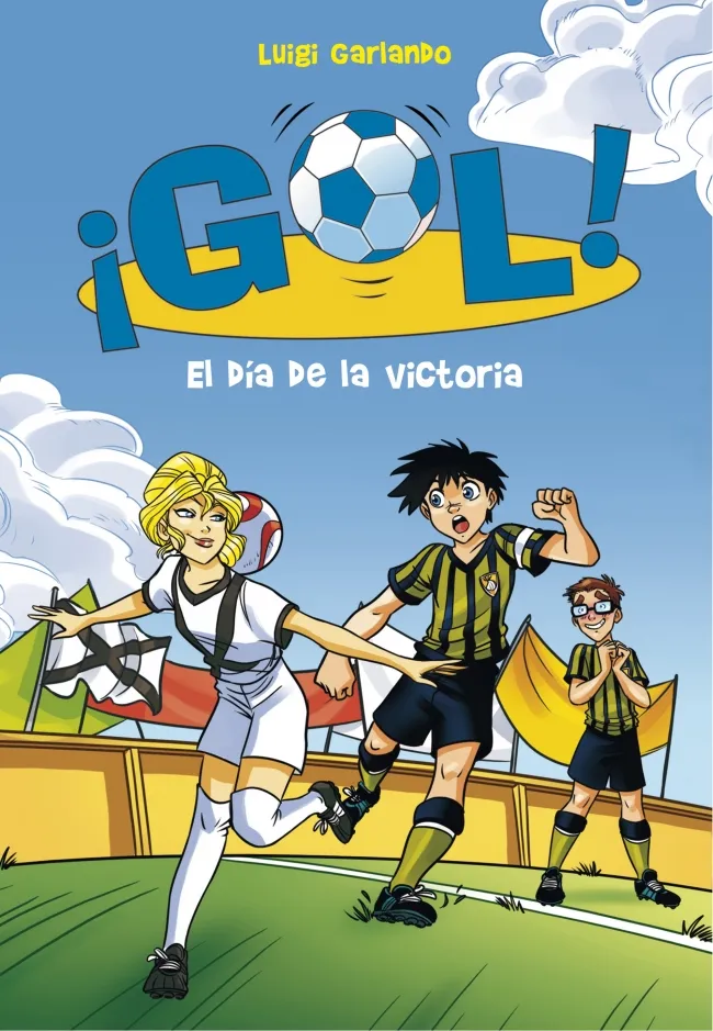 GOL VOL 40: EL DIA DE LA VICTORIA