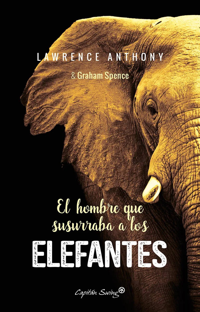 HOMBRE QUE SUSURRABA A LOS ELEFANTES, EL