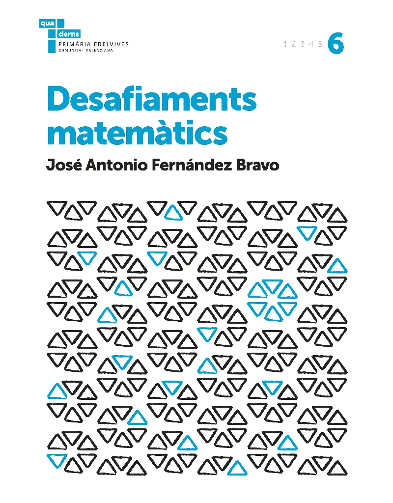 QUADERN DESAFIAMENTS MATEMÀTICS 6 CV