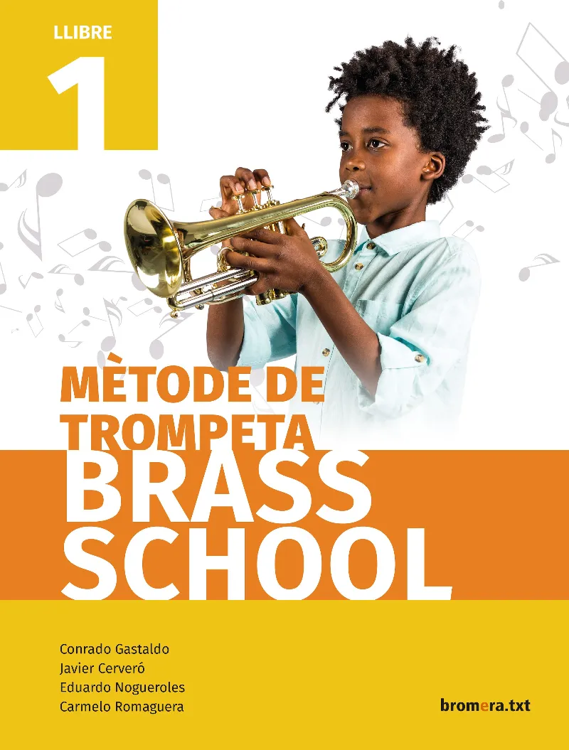 METHODE TROMPETA 1 (C. VAL) - BRASS SCHOOL