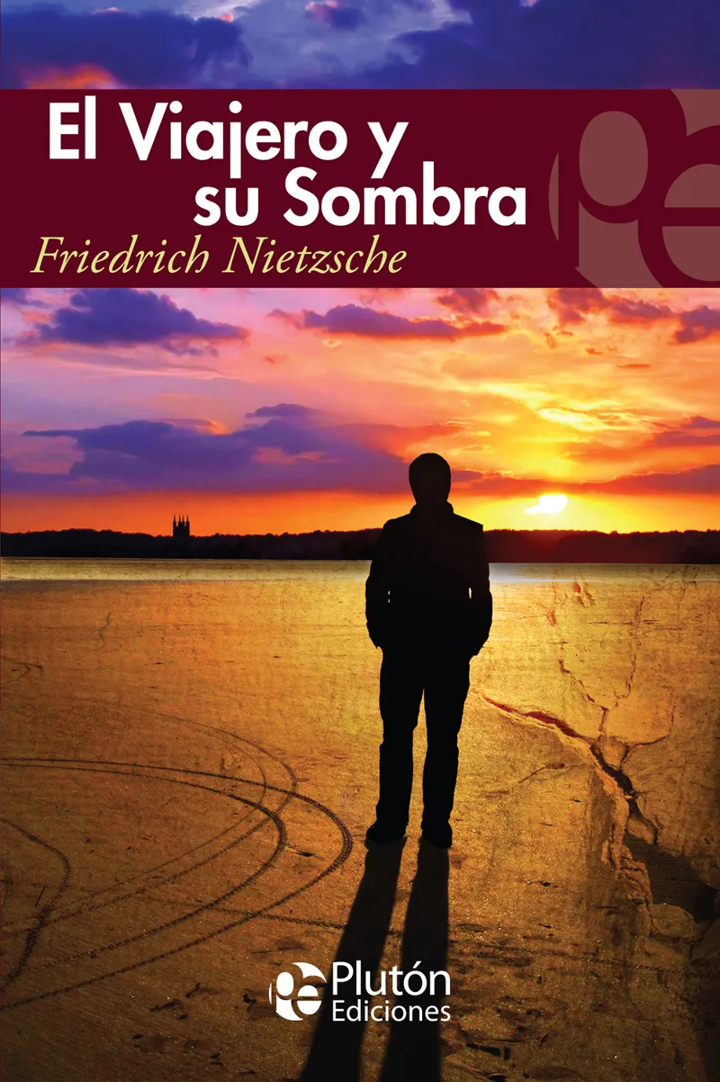 VIAJERO Y SU SOMBRA,EL