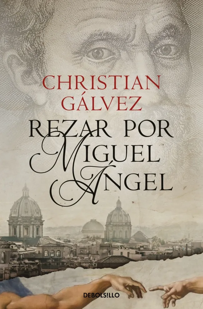 Rezar por Miguel Ángel (Crónicas del Renacimiento 2)