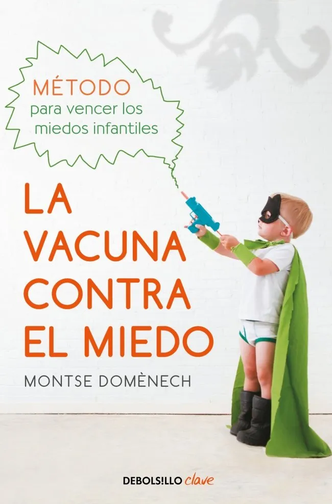 La vacuna contra el miedo