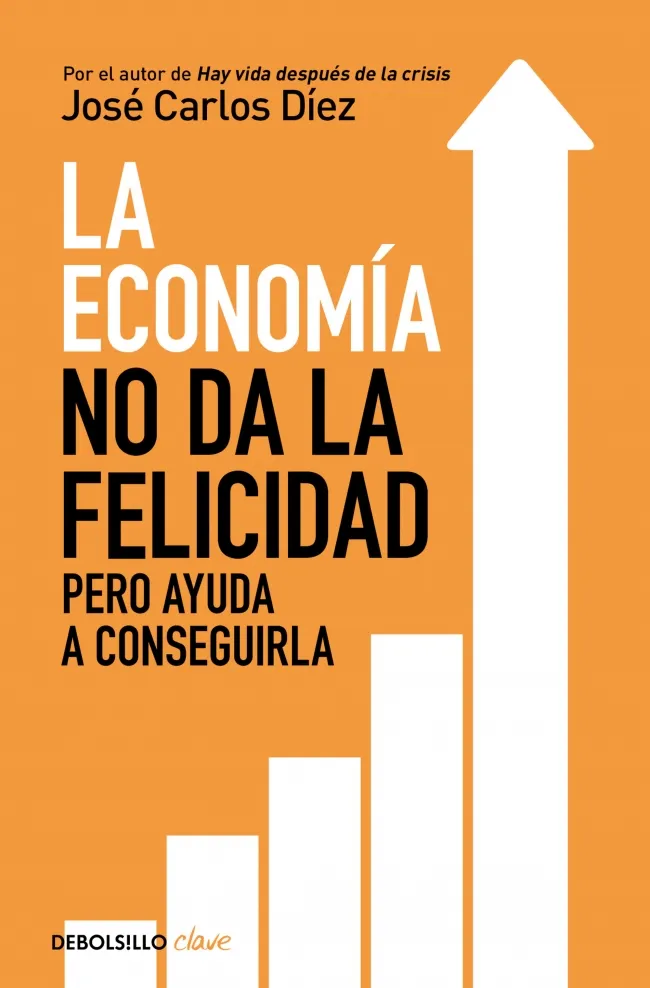 ECONOMIA NO DA LA FELICIDAD PERO AYUDA A CONSEGUIRLA, LA