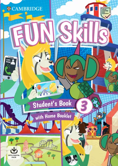 YLE FUN SKILLS LEVEL 3 STUDENT`S BOOK AND HOME BOOKLET WITH ONLINE ACTIVITIES