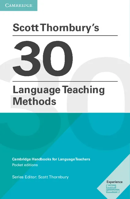 SCOTT THORNBURY`S 30 LANG TEACH METHODS