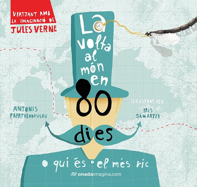 VOLTA AL MON EN 80 DIES, LA -QUI ES EL MES RIC-