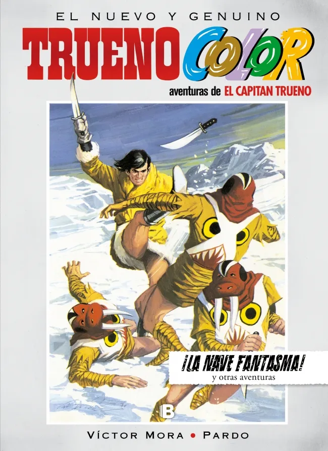 TRUENO COLOR 18 : LA NAVE FANTASMA Y OTRAS AVENTURAS