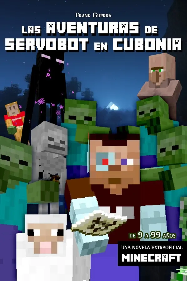 AVENTURAS DE SERVOBOT EN CUBONIA