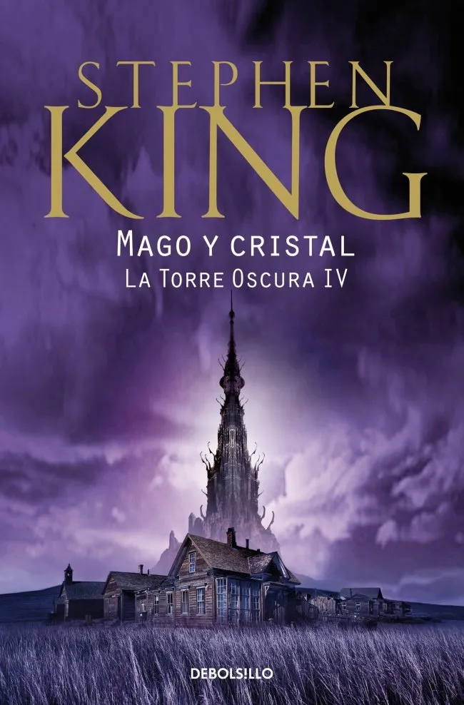 Mago y cristal (La Torre Oscura IV)