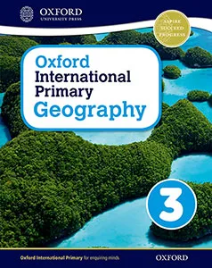 OXFORD INTERNATIONAL PRIMARY GEOGRAPHY 3 STUDENT