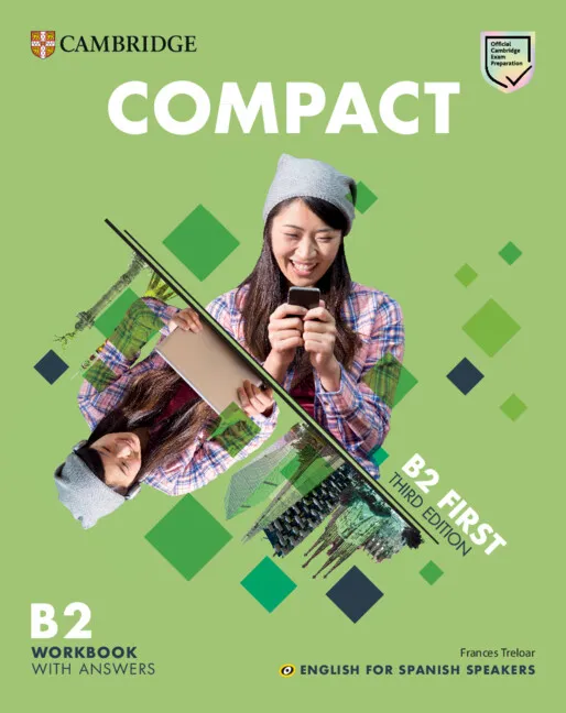 FC COMPACT FIRST WORKBOOK WITH ANSWERS WITH AUDIO ENGLISH FOR SPANISH SPEAKERS 3ED