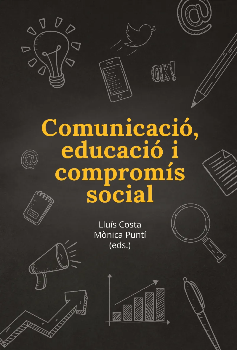 COMUNICACIO EDUCACIO I COMPROMIS SOCIAL