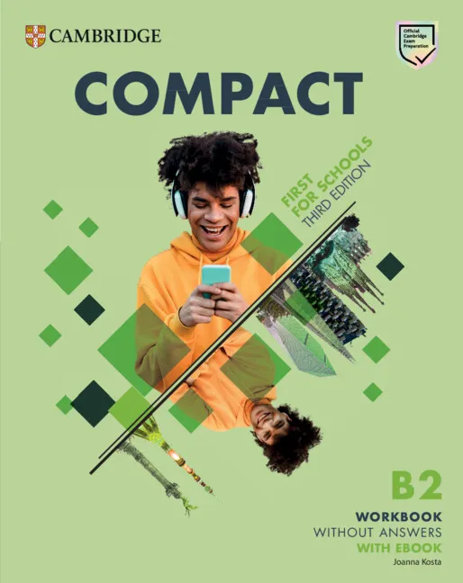 FC COMPACT FIRST FOR SCHOOLS B2 FIRST WORKBOOK WITHOUT ANSWERS WITH EBOOK