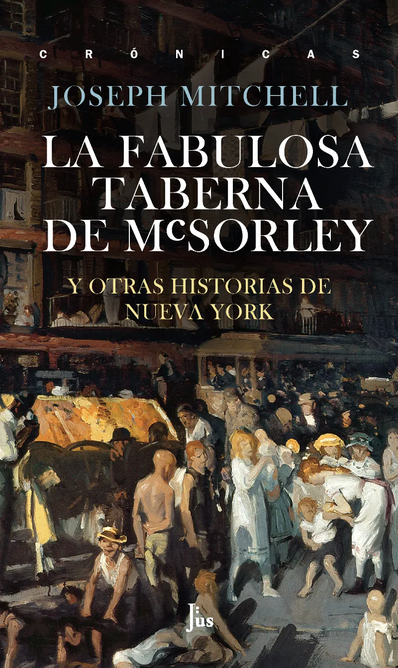 FABULOSA TABERNA DE MCSORLEY Y OTRAS HISTORIAS DE NUEVA YORK,LA