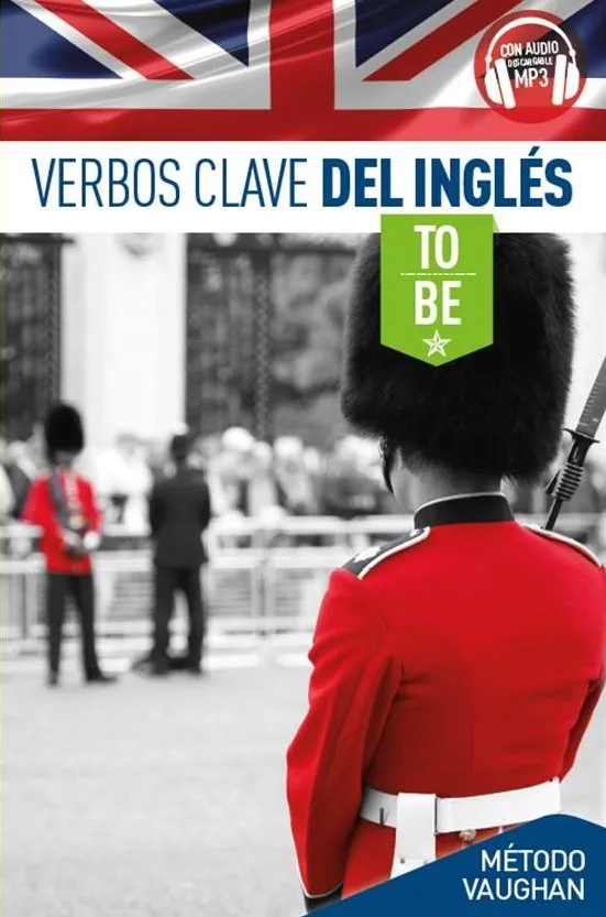 VERBOS CLAVE DEL INGLÉS
