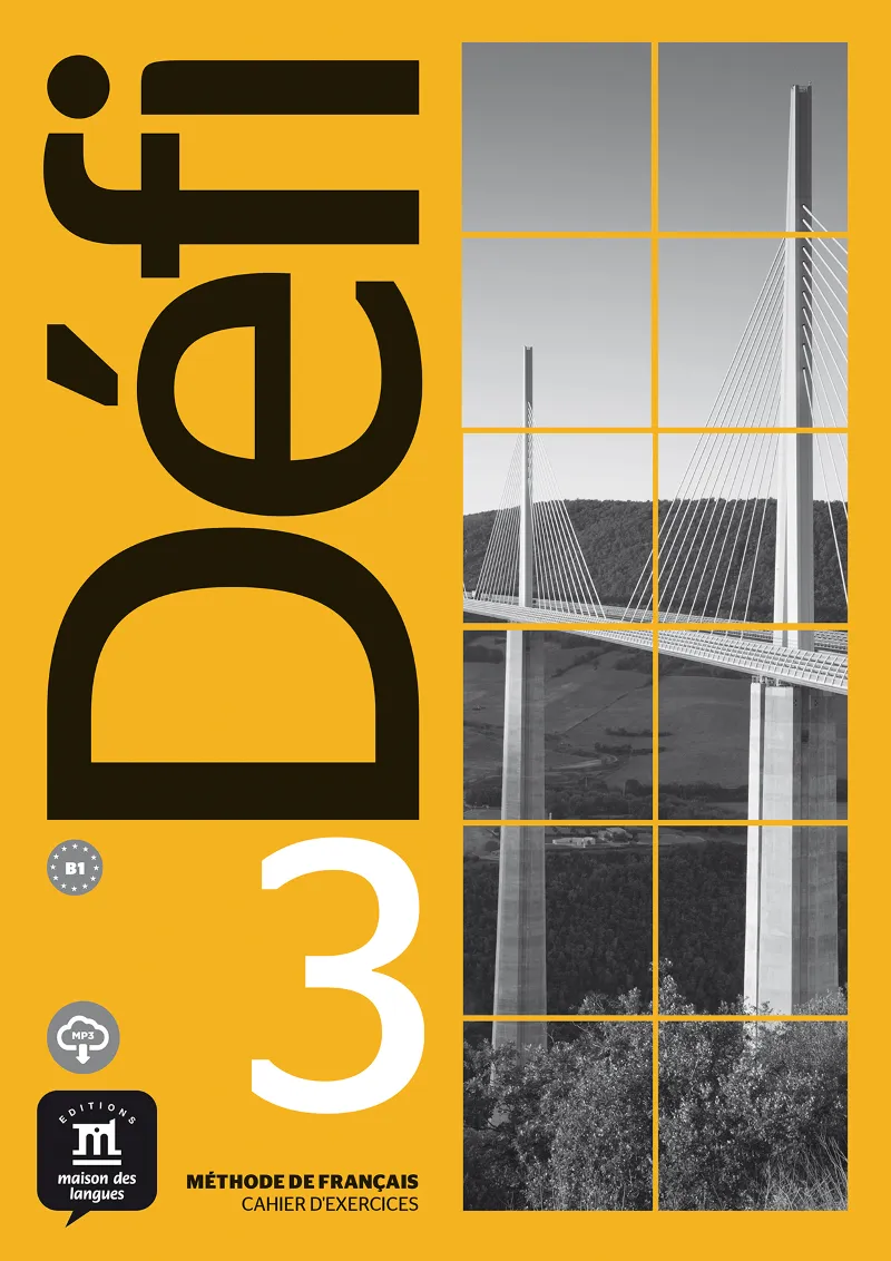 DEFI 3 CAHIER D EXERCICES. B1