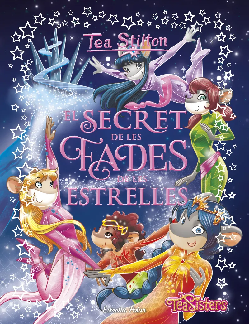 SECRET DE LES FADES DE LES ESTRELLES, EL -TEA SISTERS-