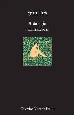 ANTOLOGIA(SYLVIA PLATH)