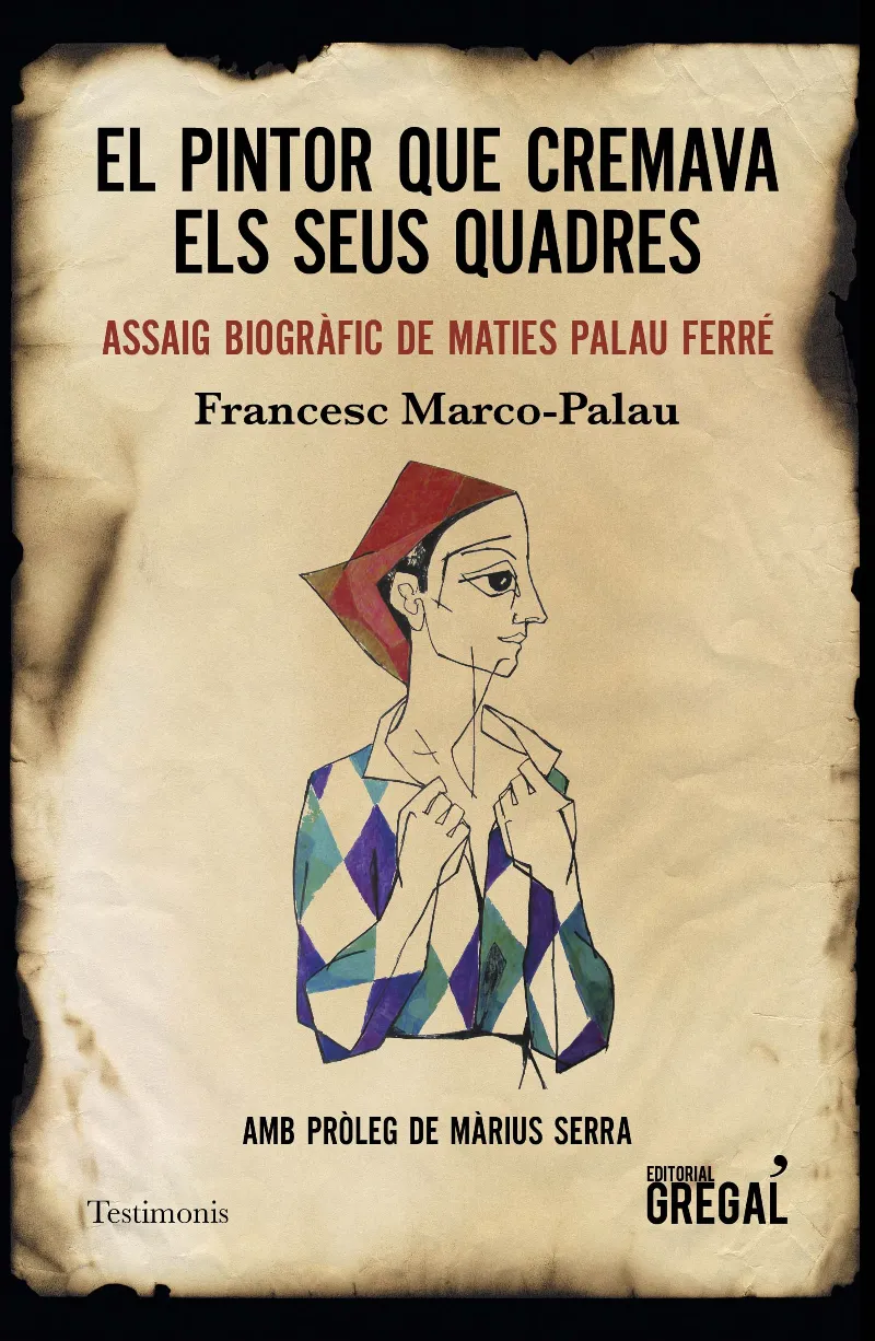 PINTOR QUE CREMAVA ELS SEUS QUADRES, EL