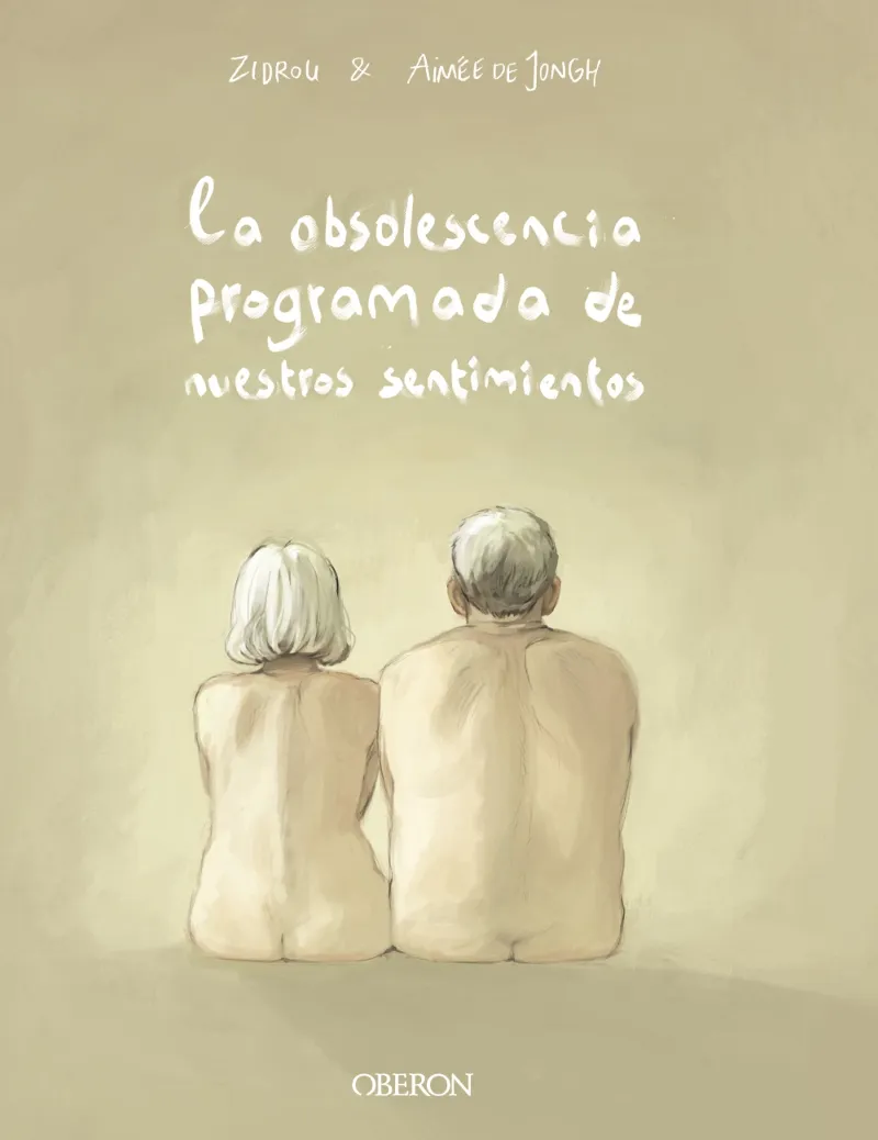 OBSOLESCENCIA PROGRAMADA DE NUESTROS SENTIMIENTOS, LA