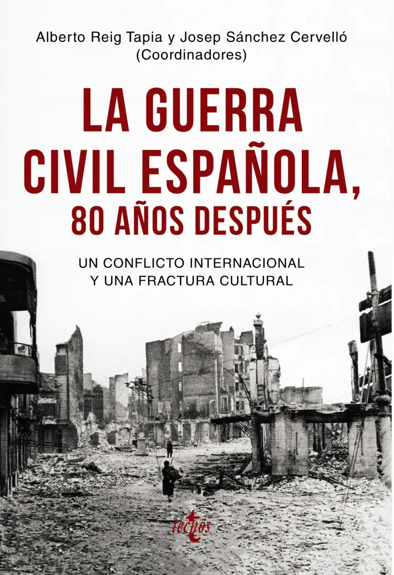 GUERRA CIVIL ESPAÑOLA,LA -80 AÑOS DESPUES-