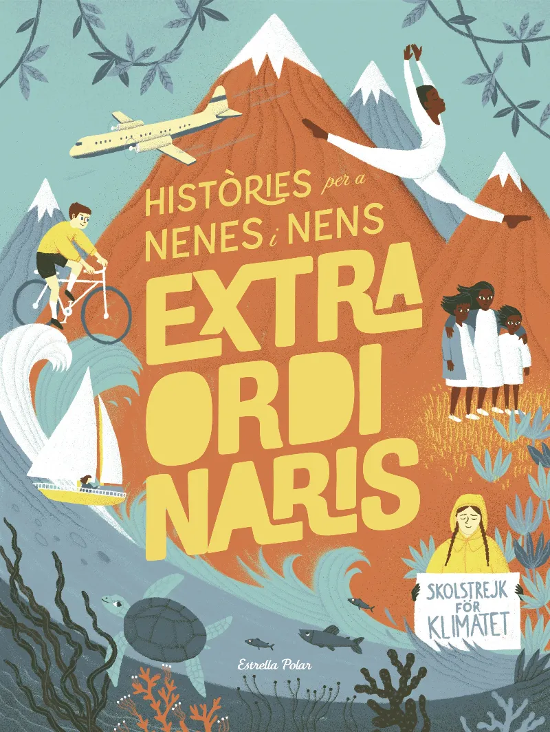 HISTORIES PER A NENS I NENES EXTRAORDINARIS