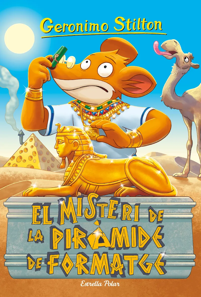 GERONIMO STILTON 17 -EL MISTERI DE LA PIRAMIDE DE FORMATGE-