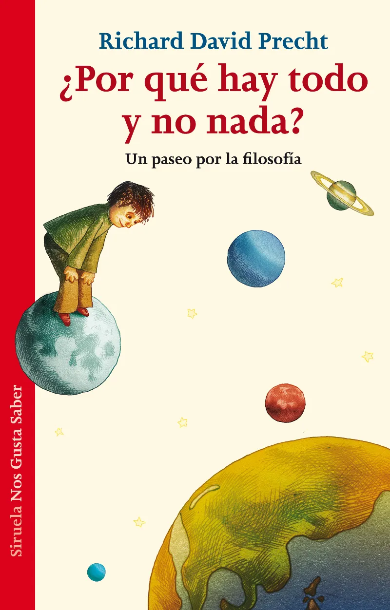 POR QUE HAY TODO Y NO NADA ? -UN PASEO POR LA FILO