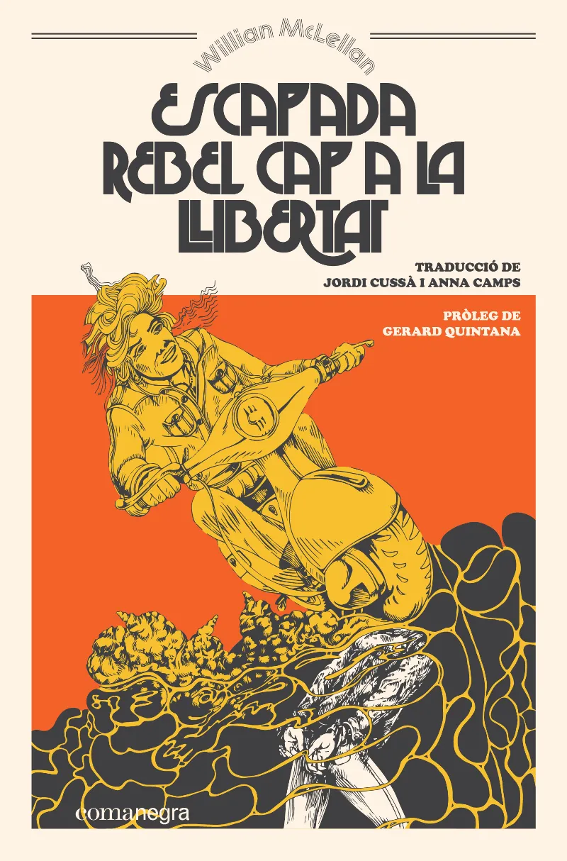 ESCAPADA REBEL CAP A LA LLIBERTAT