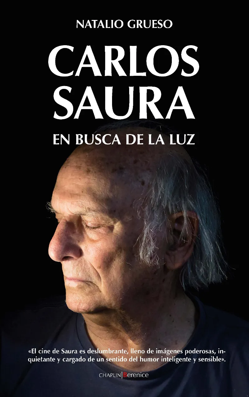 CARLOS SAURA EN BUSCA DE LA LUZ