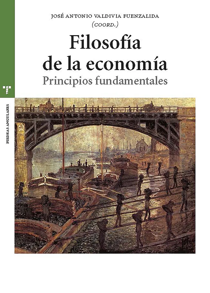 FILOSOFIA DE LA ECONOMIA - PRINCIPIOS FUNDAMENTALES -