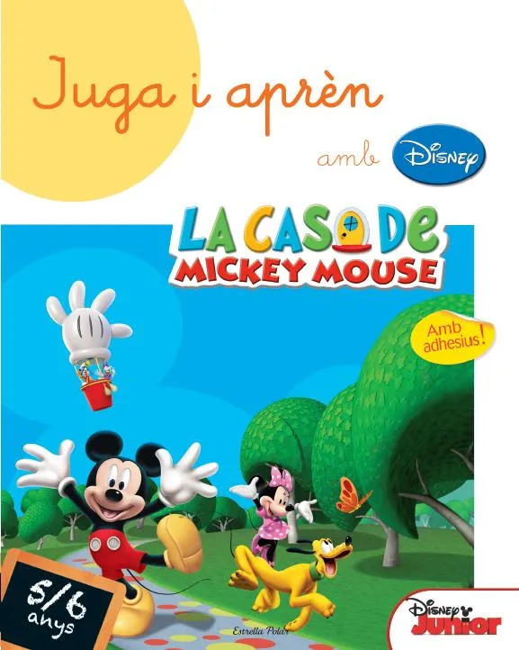 JUGA I APREN AMB LA CASA DE MICKEY MOUSE 5/6 ANYS