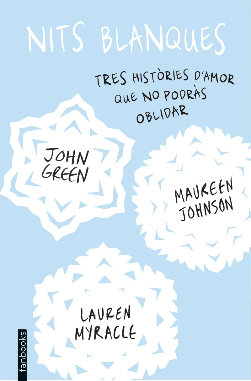 NITS BLANQUES -3 HISTORIES D'AMOR QUE NO PODRAS OBLIDAR-