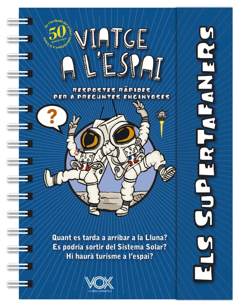 SUPERTAFANERS, ELS - VIATGE A L'ESPAI -