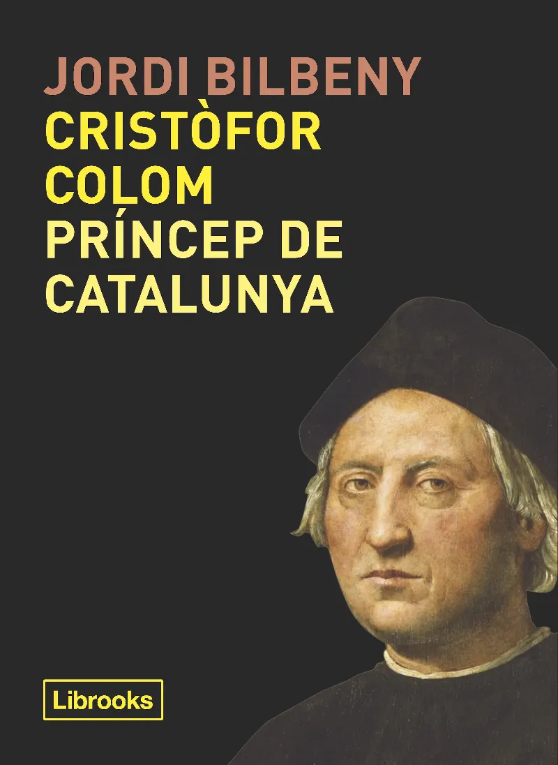 CRISTOFOR COLOM -PRINCEP DE CATALUNYA-