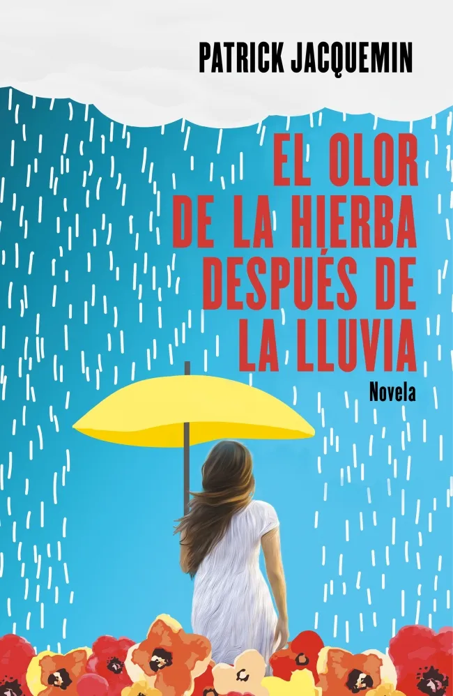 OLOR DE LA HIERBA DESPUES DE LA LLUVIA, EL